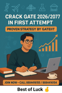 Read more about the article How to Crack GATE Exam (2026-27) in the First Attempt: A Step-by-Step Guide