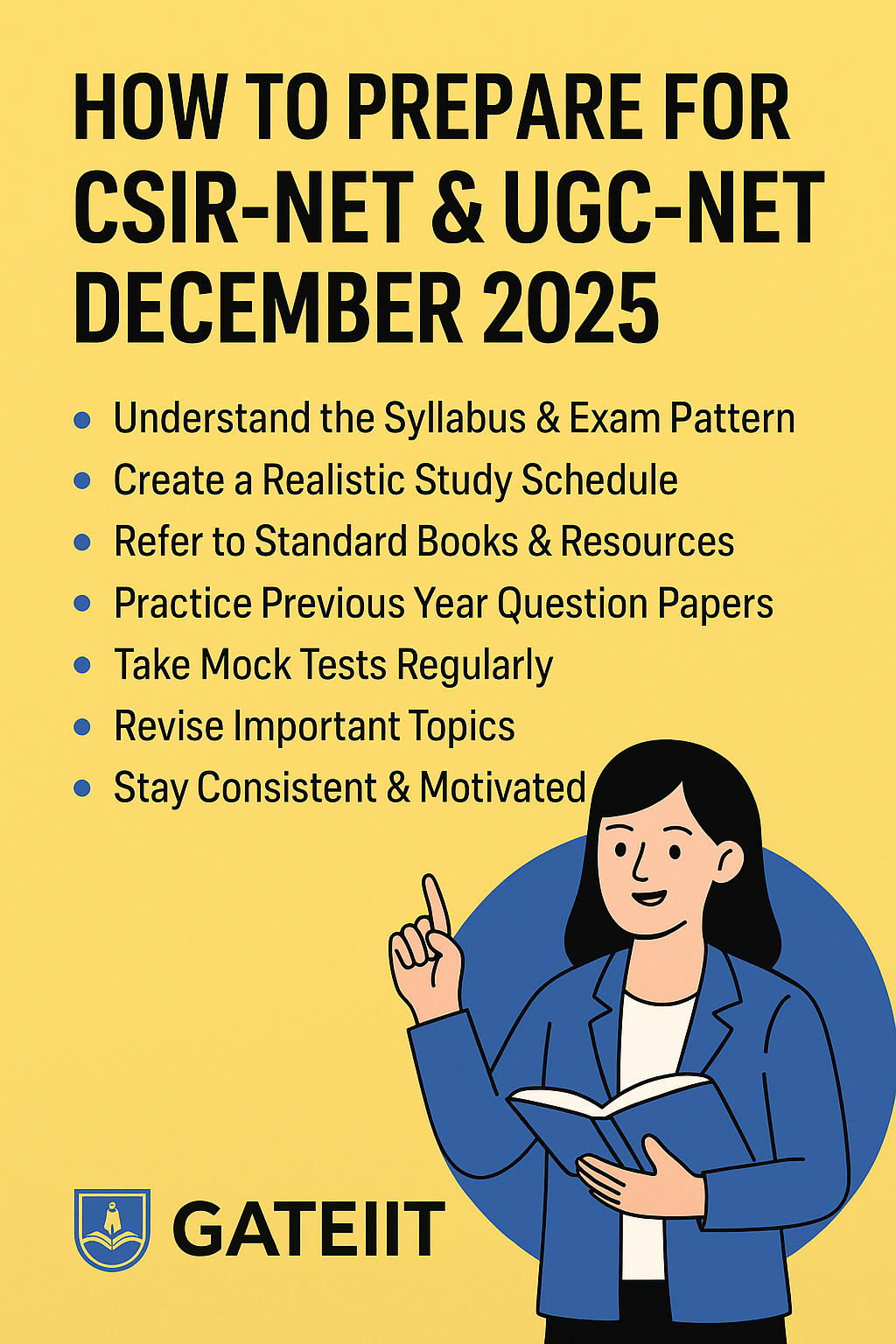 Read more about the article How to Prepare for CSIR-NET & UGC-NET December 2025 – The Ultimate Guide by GATEIIT