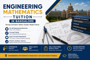 Read more about the article Engineering Mathematics Tuition in Bangalore for All Semesters