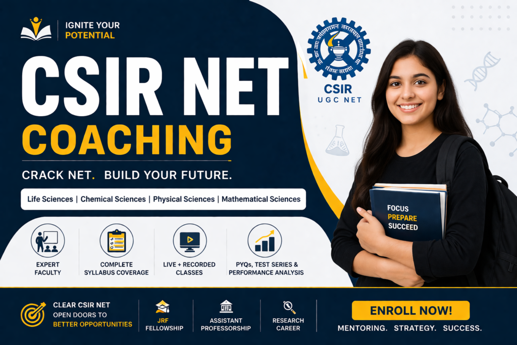 CSIR NET Coaching for Beginners & Advanced Students
