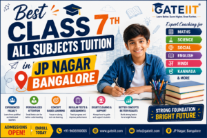 Read more about the article Best Class 7th All Subjects Tuition in JP Nagar Bangalore: Expert Coaching for Maths, Science, Social, English, Hindi, Kannada & More