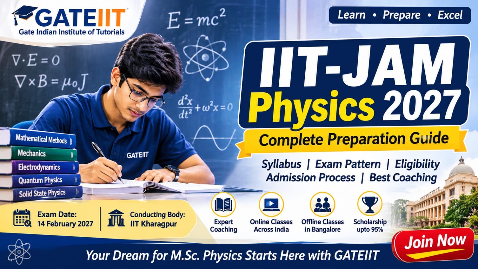 Read more about the article IIT JAM PHYSICS 2027: COMPLETE PREPARATION GUIDE, SYLLABUS, EXAM PATTERN, ELIGIBILITY, ADMISSION PROCESS & BEST COACHING IN BANGALORE