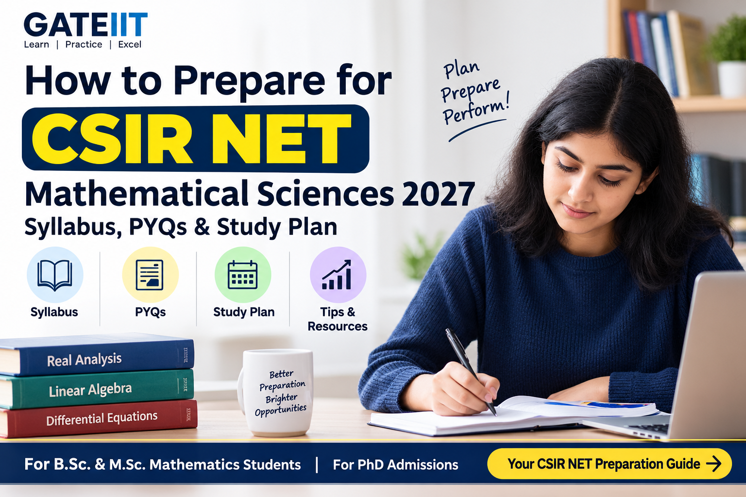 Read more about the article How to Prepare for CSIR NET Mathematical Sciences 2027: Syllabus, PYQs & Study Plan